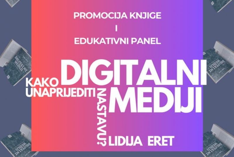 Poziv na predstavljanje knjige „Digitalni mediji - kako unaprijediti nastavu“