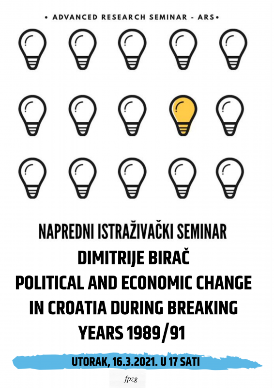 Napredni istraživački seminar - Political and economic change in Croatia during breaking years 1989/91