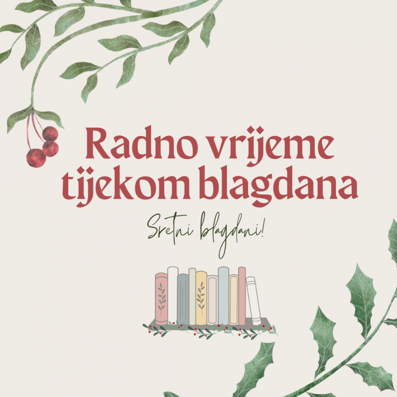 Obavijest o radnom vremenu tijekom blagdana