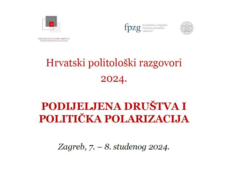 Hrvatski politološki razgovori 2024. - Podijeljena društva i politička polarizacija