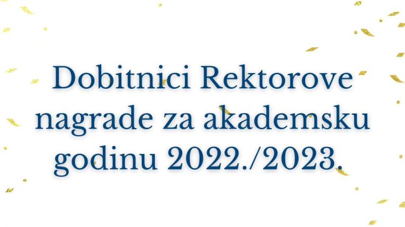 Dobitnici Rektorove nagrade za ak. god. 2022./2023.